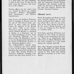 #6 Vol. I, No. 2. - 01.1943 Black Mountain College Bulletin that argues the value of a broad liberal arts education, such as the one provided by Black Mountain College, to solders and others during World War II. Other subjects include: a discussion at the college led by visiting author Alfred Kazin; a discussion led by W. A. Robinson, director of the Secondary School Study of the Association of Colleges and Secondary Schools for Negroes, on education for African Americans; faculty appointments; the future of world culture as outlined by Herbert Miller; children in the college community; the role of the college in the surrounding community; radio programs via WWNC; the building of the Quiet House; upcoming plays, concerts, and other events at the college; general campus news and news from alumni of the college. Released by Emily R. Wood. Courtesy the North Carolina State Archive